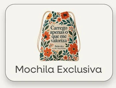 Brinde Especial Mochila Exclusiva Belevita